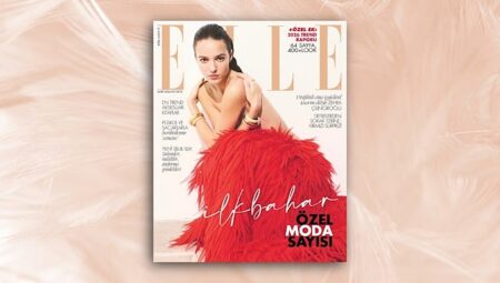 ELLE Mart 2026 Sayısı Çıktı!